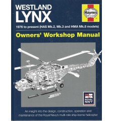 Haynes WESTLAND LYNX. 1976 to present.(HAS MK2,MK3 and HMA MK8 MODELS)