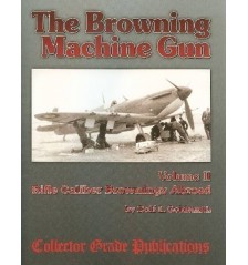 The Browning Machine Gun, Vol 2
