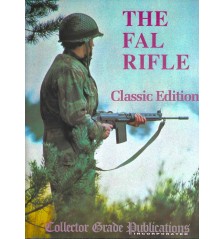 The FAL Rifle. Classic Edition