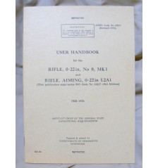 User Handbook for the Rifle, 0.22in, No 8, Mark 1 and Rifle, Aiming. 0.22in L2A1