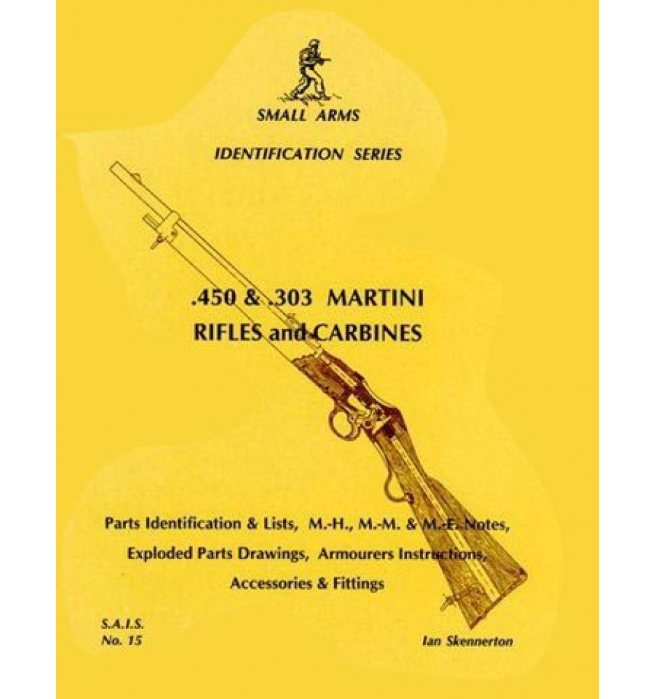 S.A.I.S. No.15 .450" & .303" Martini Rifles & Carbines