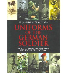 Uniforms of the German Soldier.