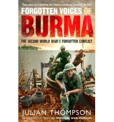 Forgotten Voices of Burma by Julian Thompson