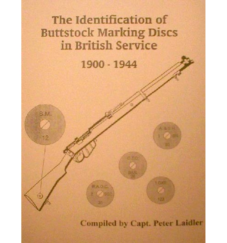 Identification of Buttstock Marking Discs in British Service